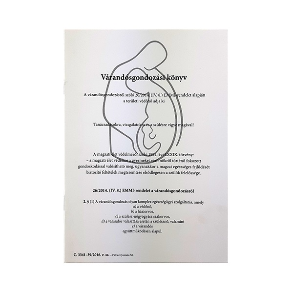 Nyomtatvány Várandósok gondozási könyve PÁTRIA A5 álló C3341-39/2016