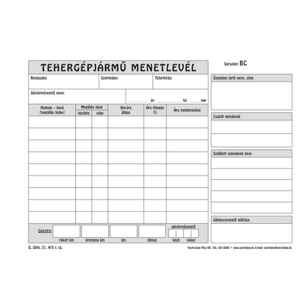 Nyomtatvány Tehergépjármű menetlevél VECTRA-LINE A/5 100 lapos D.Gép 21/A/5
