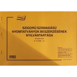 Nyomtatvány Szigorú számadású nyomtatványok beszerzésének nyilvántartása A/4 25 lapos fekvő B15-46/B