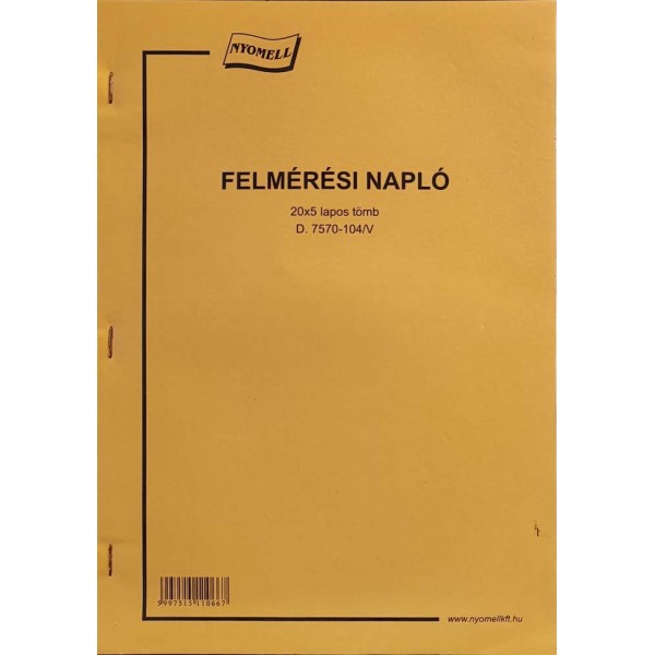 Nyomtatvány Felmérési napló NYOMELL 20x5 lapos D.7570-104/V