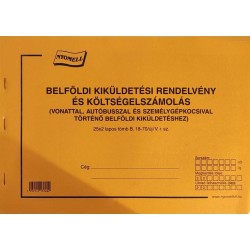 Nyomtatvány Belföldi kiküldetési rendelvény és költségelszámolás NYOMELL fekvő B18-70/ÚJ