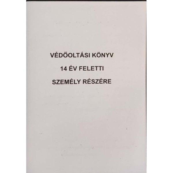 Nyomtatvány Védőoltási könyv NYOMELL 14 év feletti személy részére A/6 C3337-11